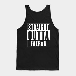 Straight Outta Faerun Tank Top